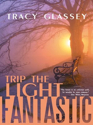 cover image of Trip the Light Fantastic